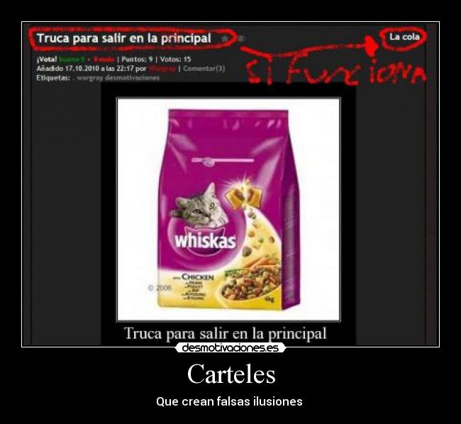 Carteles - Que crean falsas ilusiones 