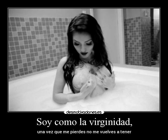 carteles virginidad soledad perdida desmotivaciones