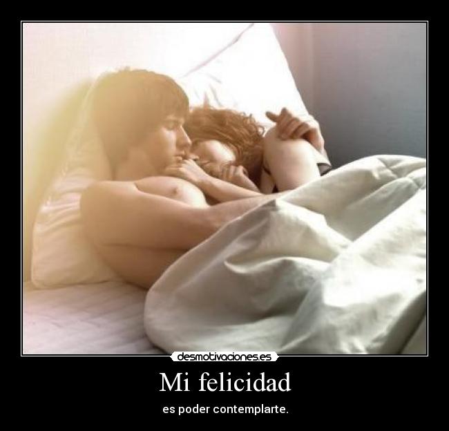 Mi felicidad - 