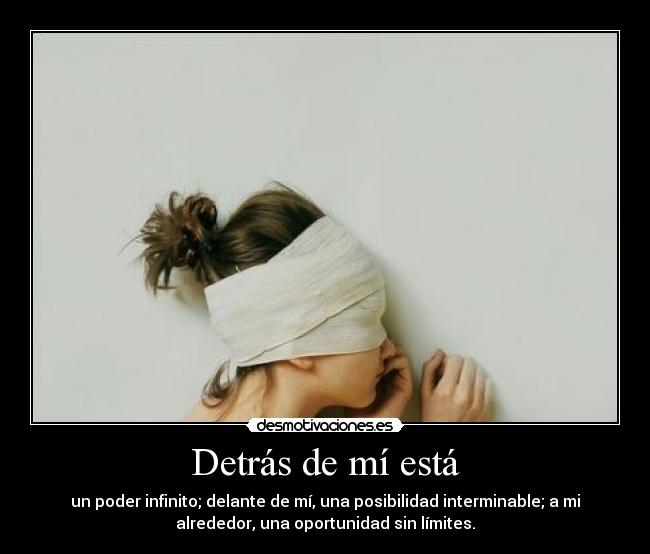 Detrás de mí está - 