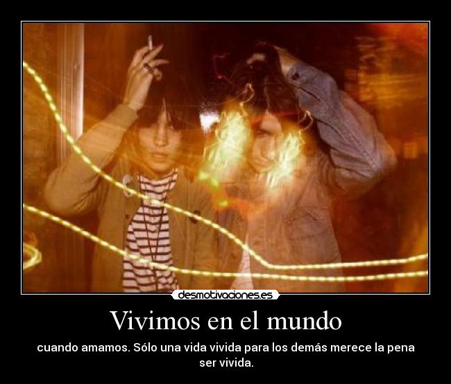 Vivimos en el mundo - 