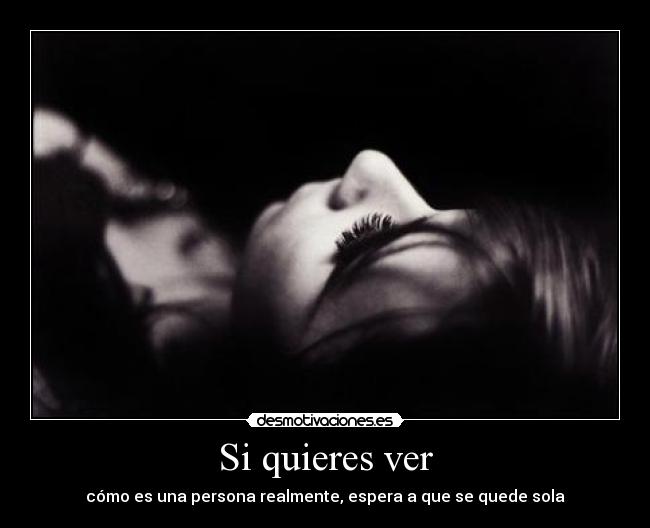 Si quieres ver -