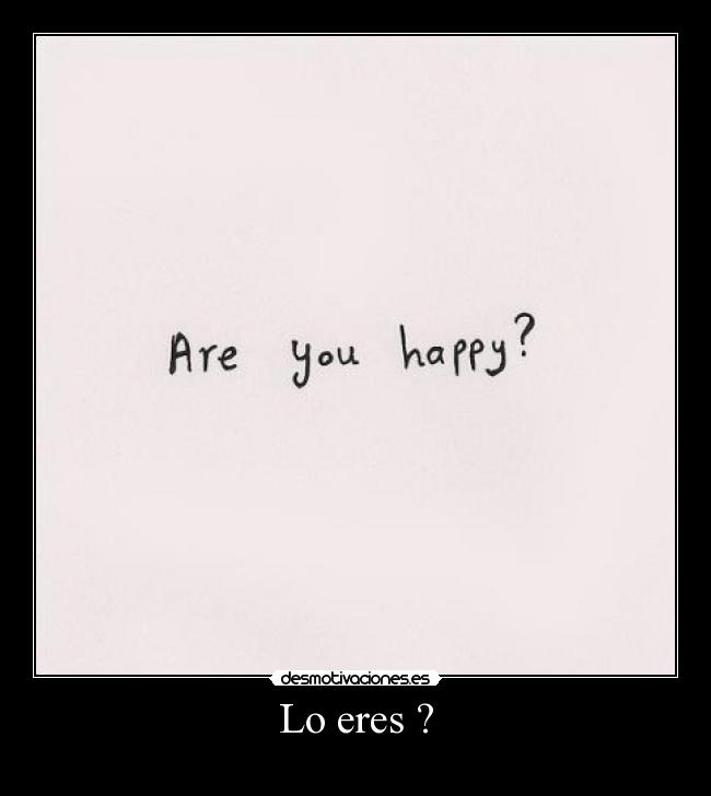 Lo eres ? - 