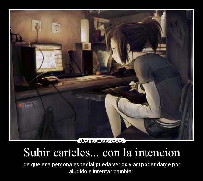 Subir carteles... con la intencion -