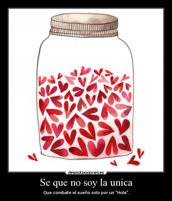 Se que no soy la unica - 