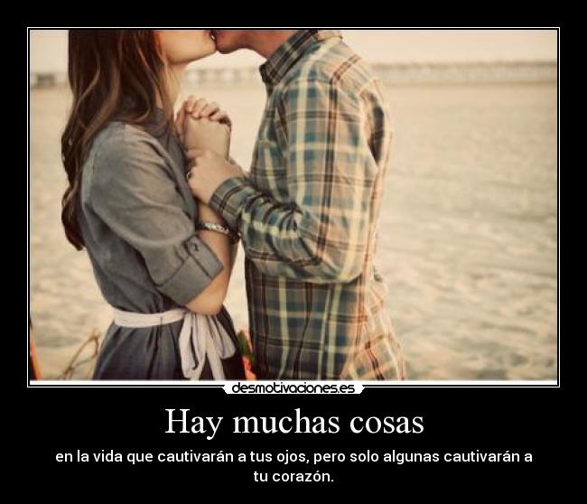 Hay muchas cosas -