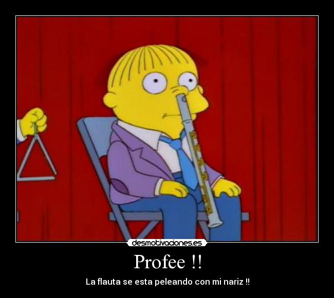 Profee !! - La flauta se esta peleando con mi nariz !!