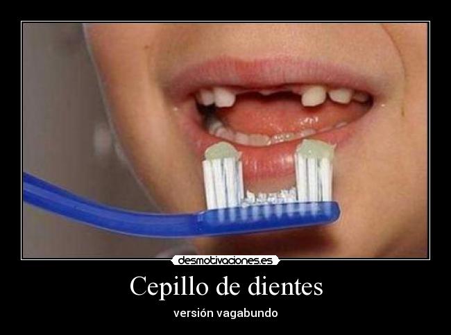 Cepillo de dientes - versión vagabundo