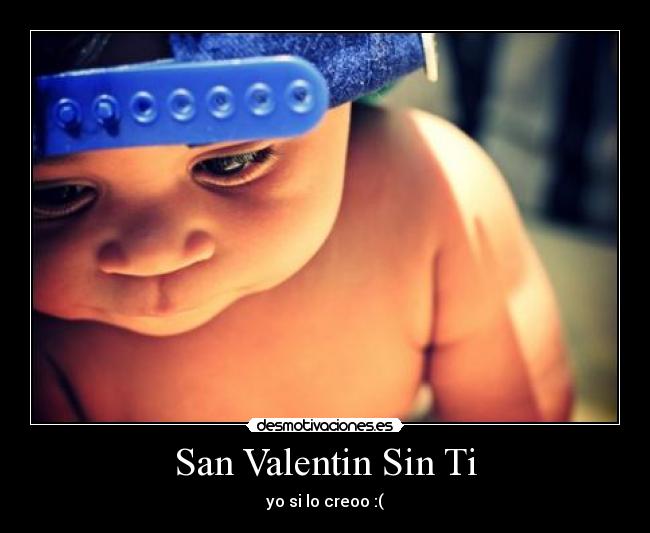 carteles san valentin sin desmotivaciones