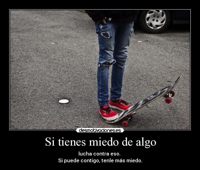 carteles miedo lucha desmotivaciones