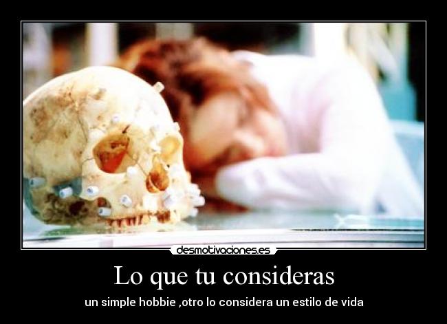 Lo que tu consideras - 