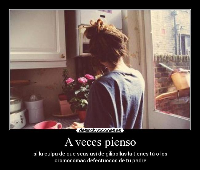 A veces pienso - 