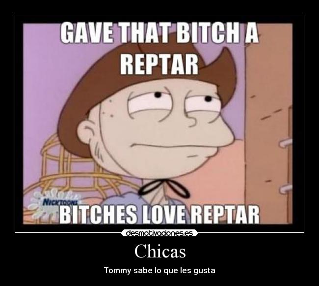 Chicas - Tommy sabe lo que les gusta