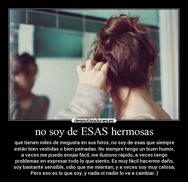 no soy de ESAS hermosas - 