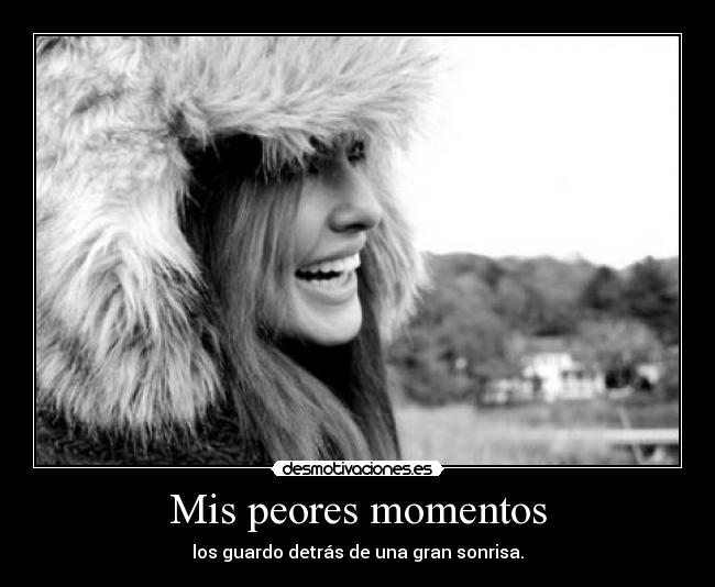 Mis peores momentos - 