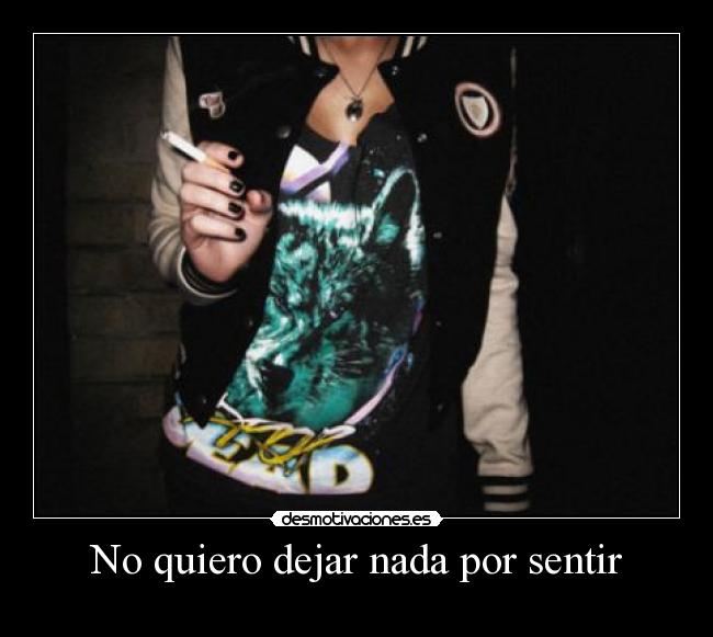 carteles quiero dejar nada por sentir desmotivaciones