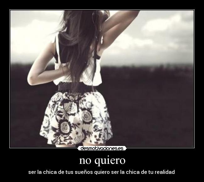 no quiero - 