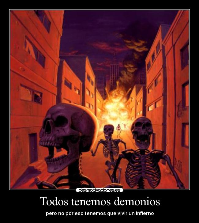 Todos tenemos demonios - 
