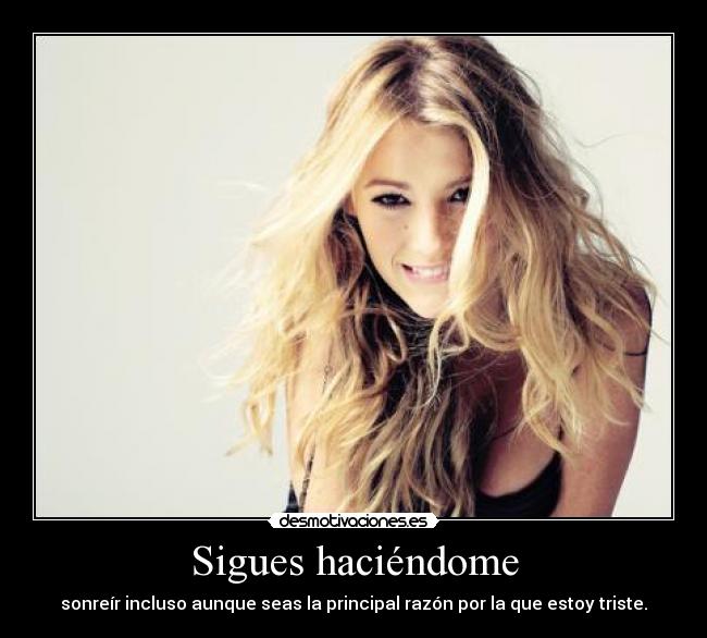 carteles serena van der algo tampoco estoy triste pero hoy estaba muy cabreada desmotivaciones