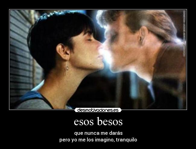 esos besos -