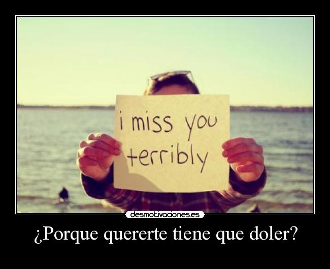 ¿Porque quererte tiene que doler? - 