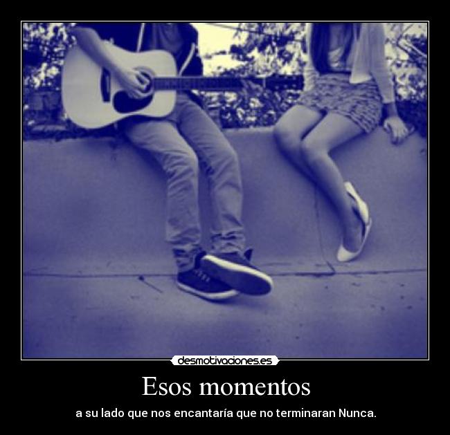 Esos momentos - 