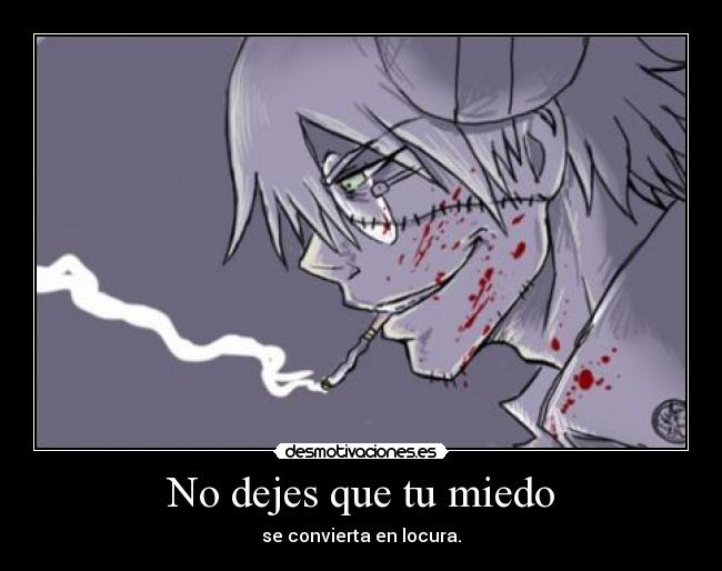 No dejes que tu miedo - 