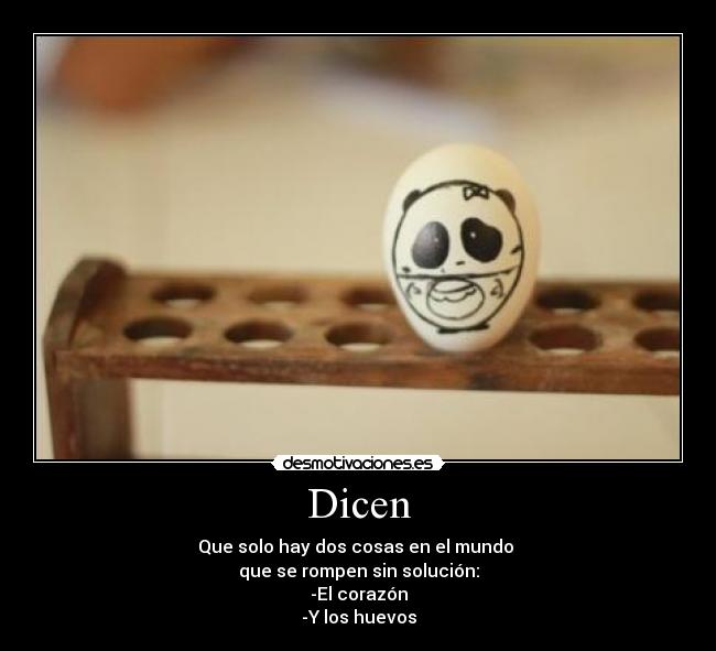 carteles dado por los huevos desmotivaciones