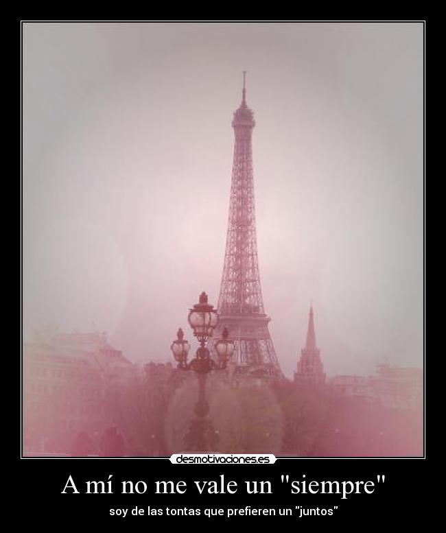 A mí no me vale un siempre - 