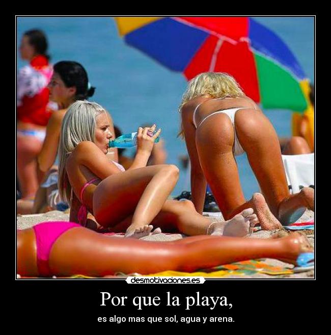 Por que la playa, - 