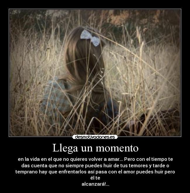 Llega un momento - 