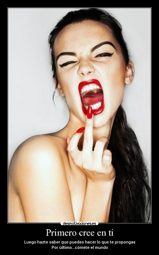 Primero cree en ti -