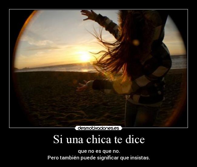 Si una chica te dice -