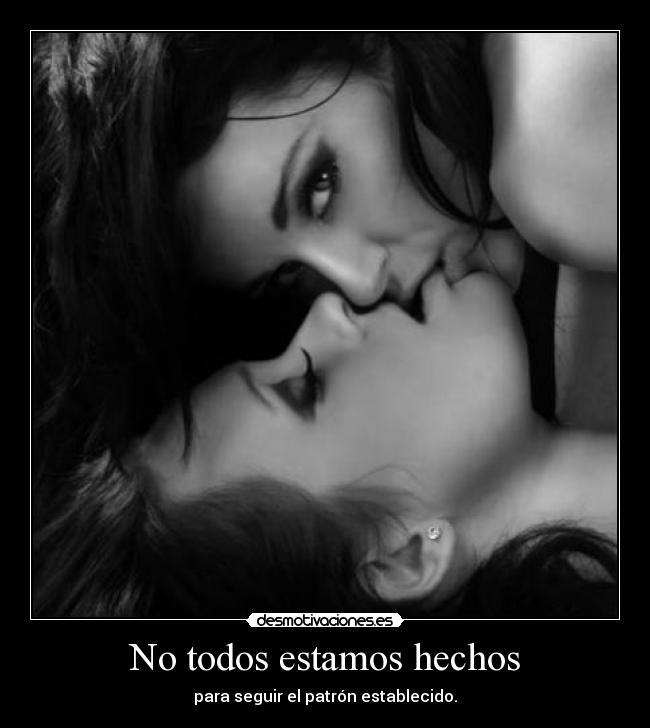 No todos estamos hechos - 