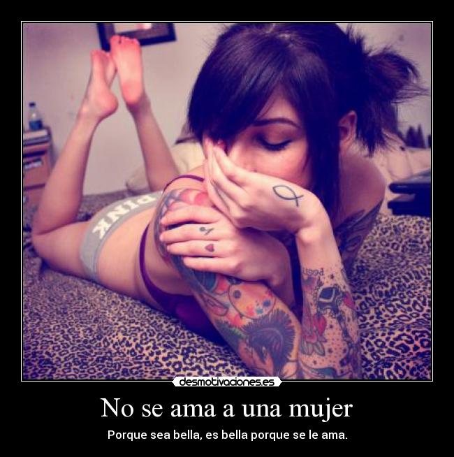 No se ama a una mujer -