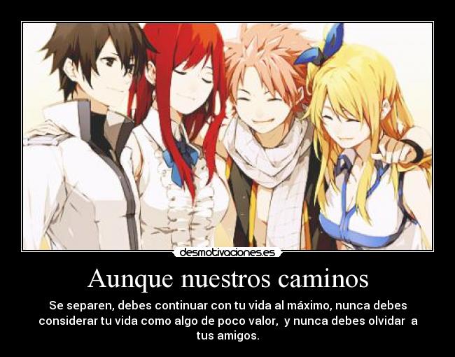 Aunque nuestros caminos -