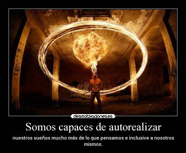 Somos capaces de autorealizar - 