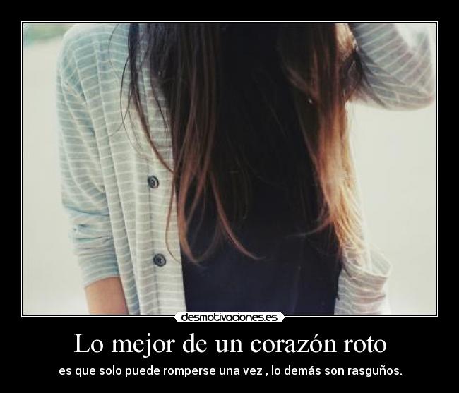 Lo mejor de un corazón roto -