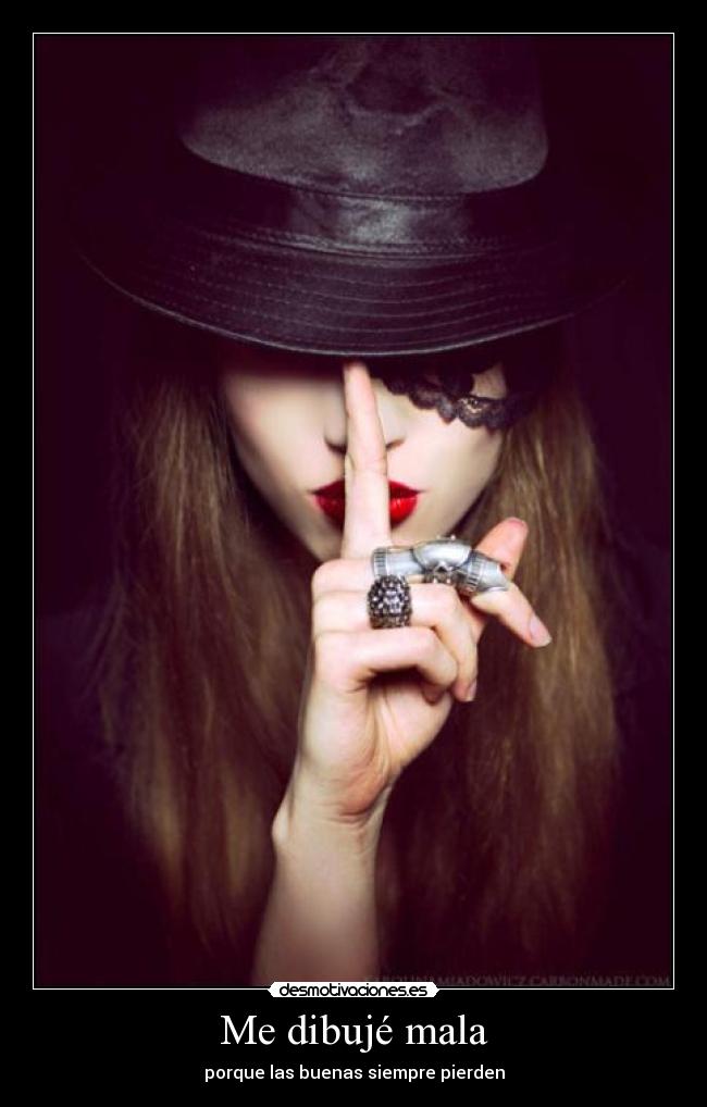 Me dibujé mala -