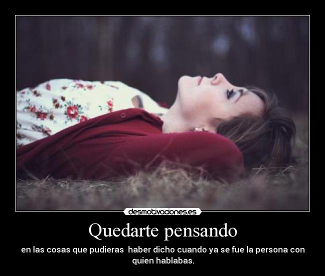 Quedarte pensando - 
