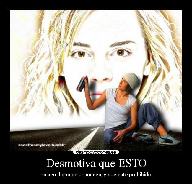 Desmotiva que ESTO - 