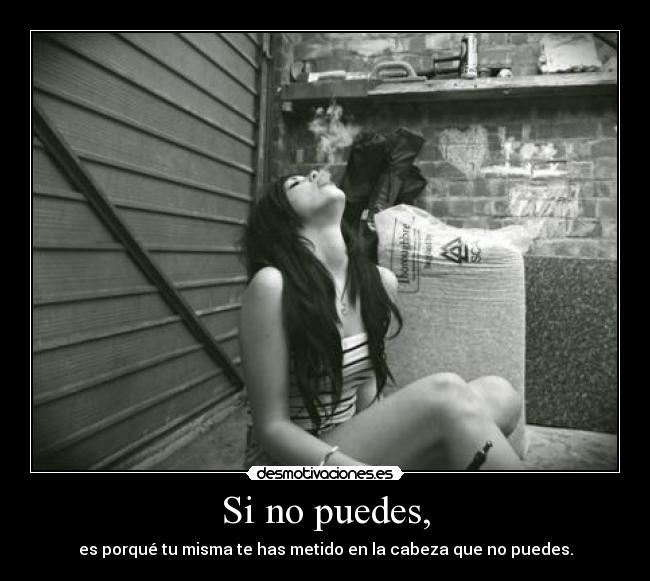 Si no puedes, - 