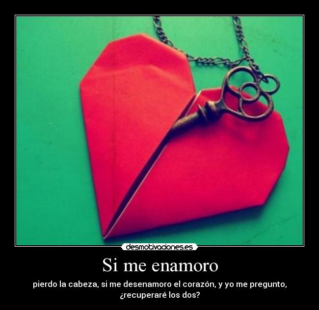 Si me enamoro -