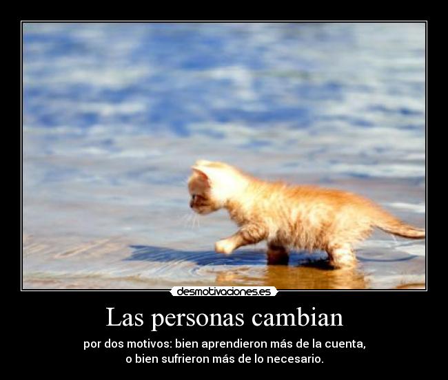 Las personas cambian -