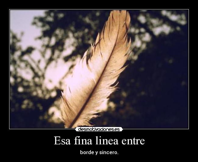 Esa fina linea entre - 