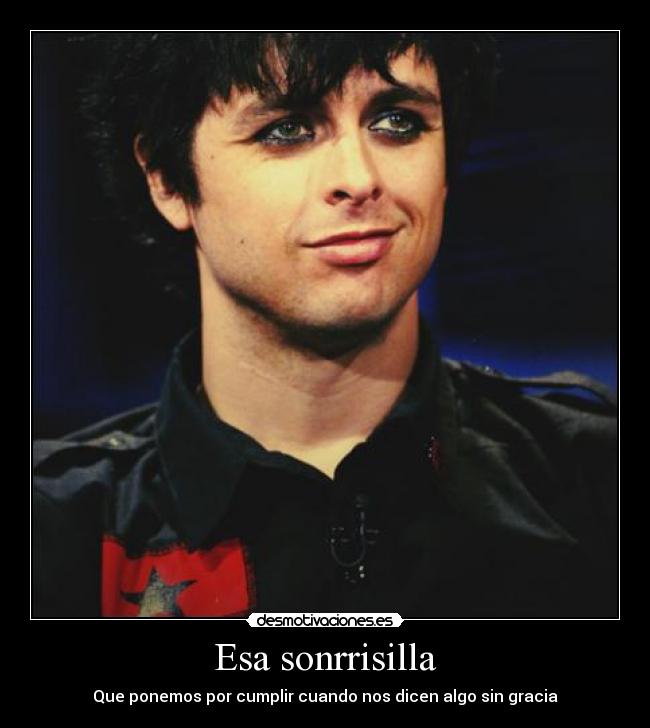 carteles billie joe amstrong desmotivaciones