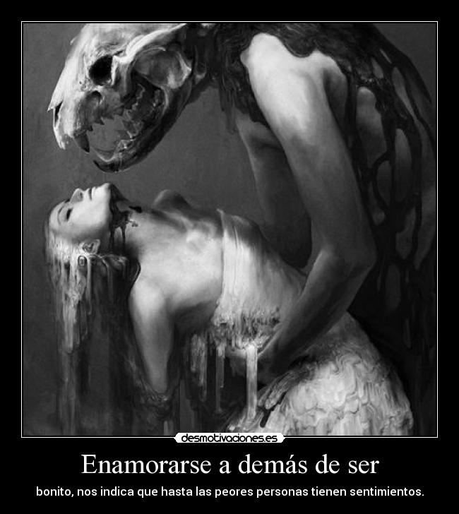 Enamorarse a demás de ser -