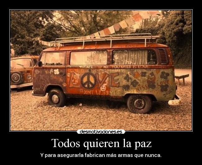 carteles papapitufo peace and love and the plus the salon desmotivaciones