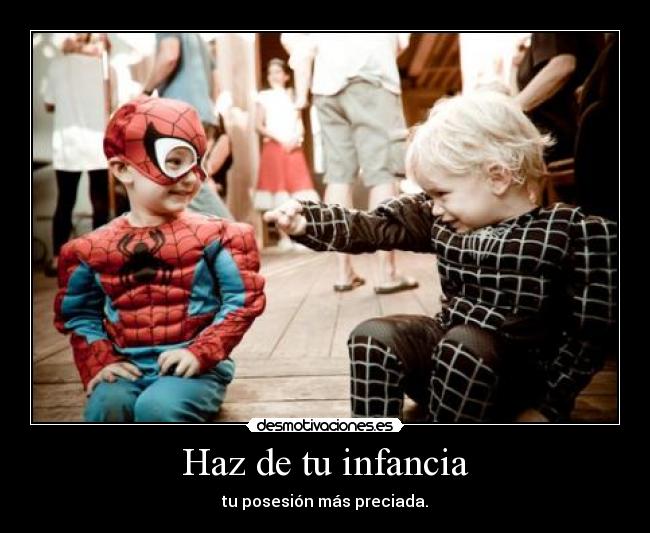 carteles infancia preludio 200 unanubeenelcielo spiderman venom peques asisonlascosasyasitelashecontado desmotivaciones