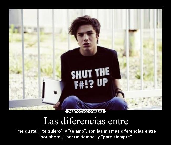 Las diferencias entre -